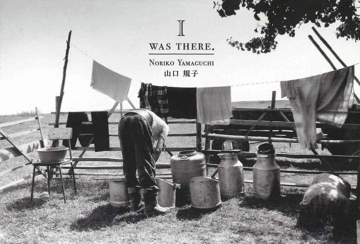 山口規子写真展「WAS　THERE.」