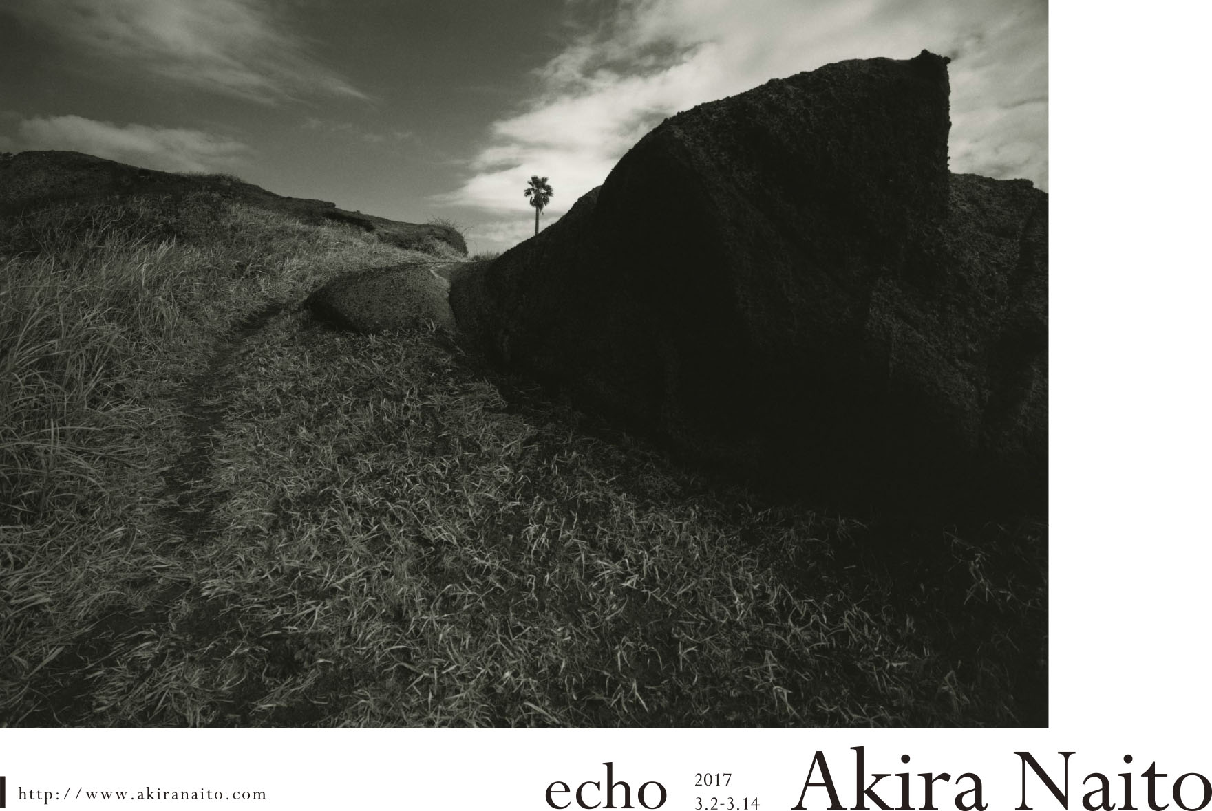内藤 明写真展「echo」 【開催日2017年3月2日(木)~3月14日(火)】